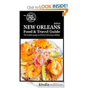 New Orleans Food and Travel Guide on Kindle