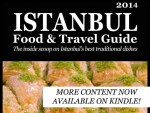 Istanbul Food & Travel Guide now on Amazon Kindle